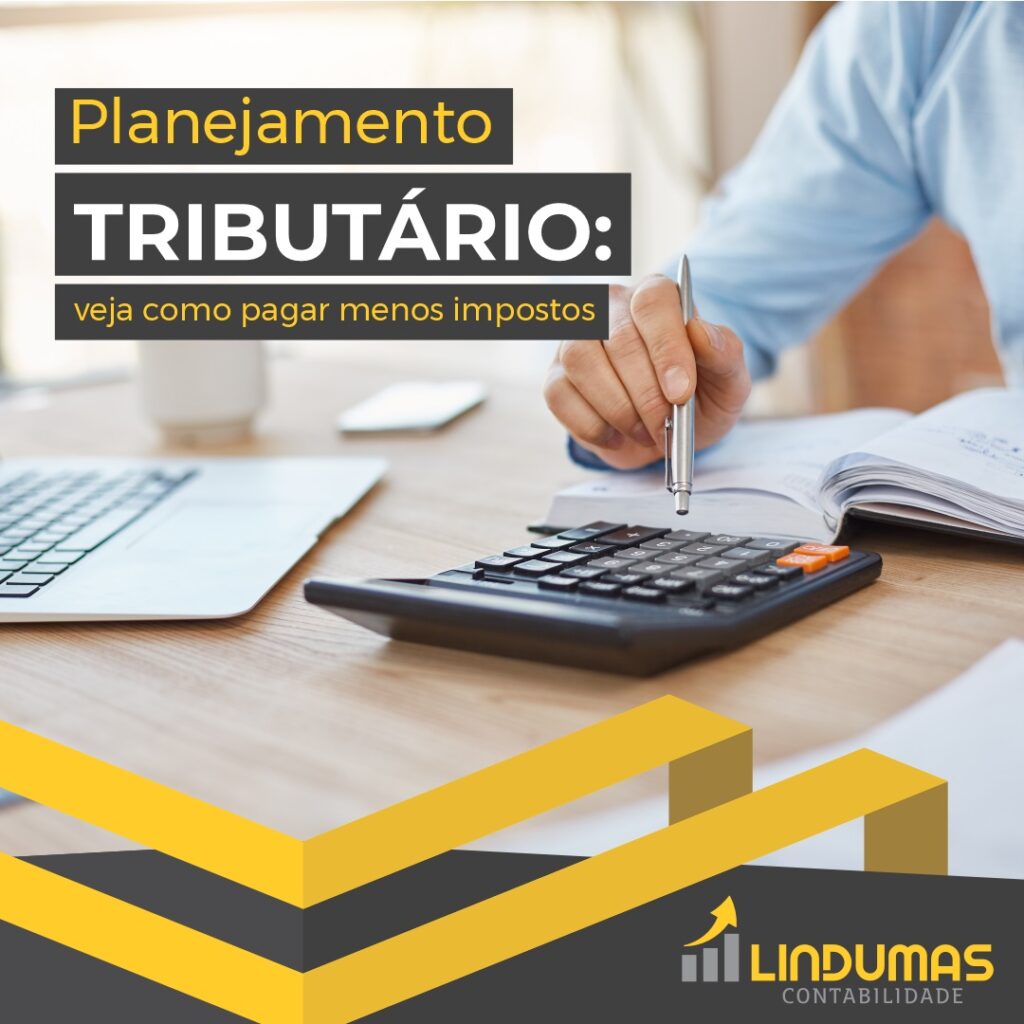 Planejamento tributário: veja como pagar menos impostos