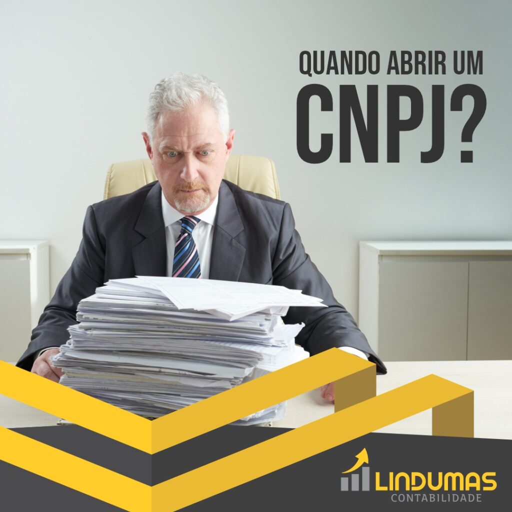 Quando abrir um CNPJ?