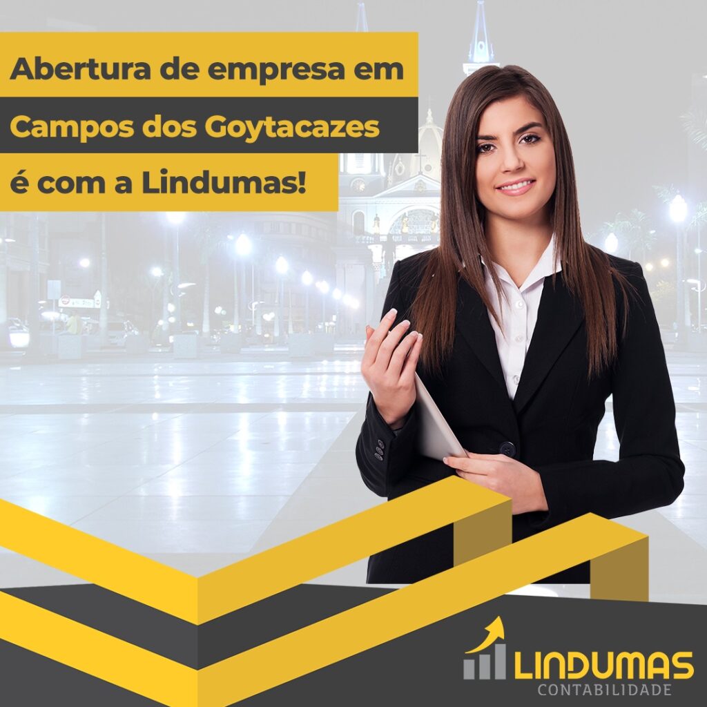 Abertura de empresa em Campos dos Goytacazes é com a Lindumas!